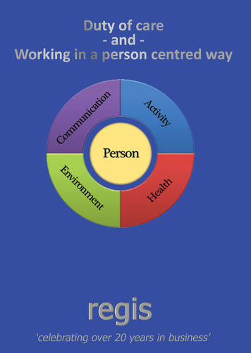 Duty of care and Working in a person centred way